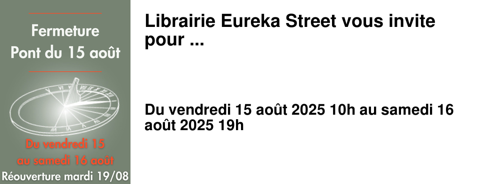 Librairie+Eureka+Street+vous+invite+pour+...