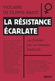 La r�sistance �carlate&nbsp;: Les femmes face au nouveau backlash
