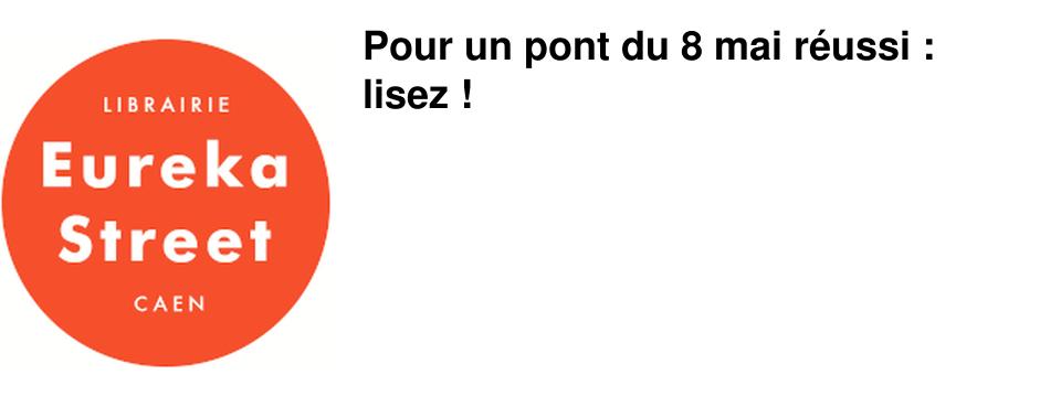 Pour un pont du 8 mai r�ussi : lisez !